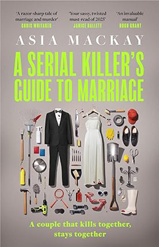 A Serial Killers Guide to Marriage